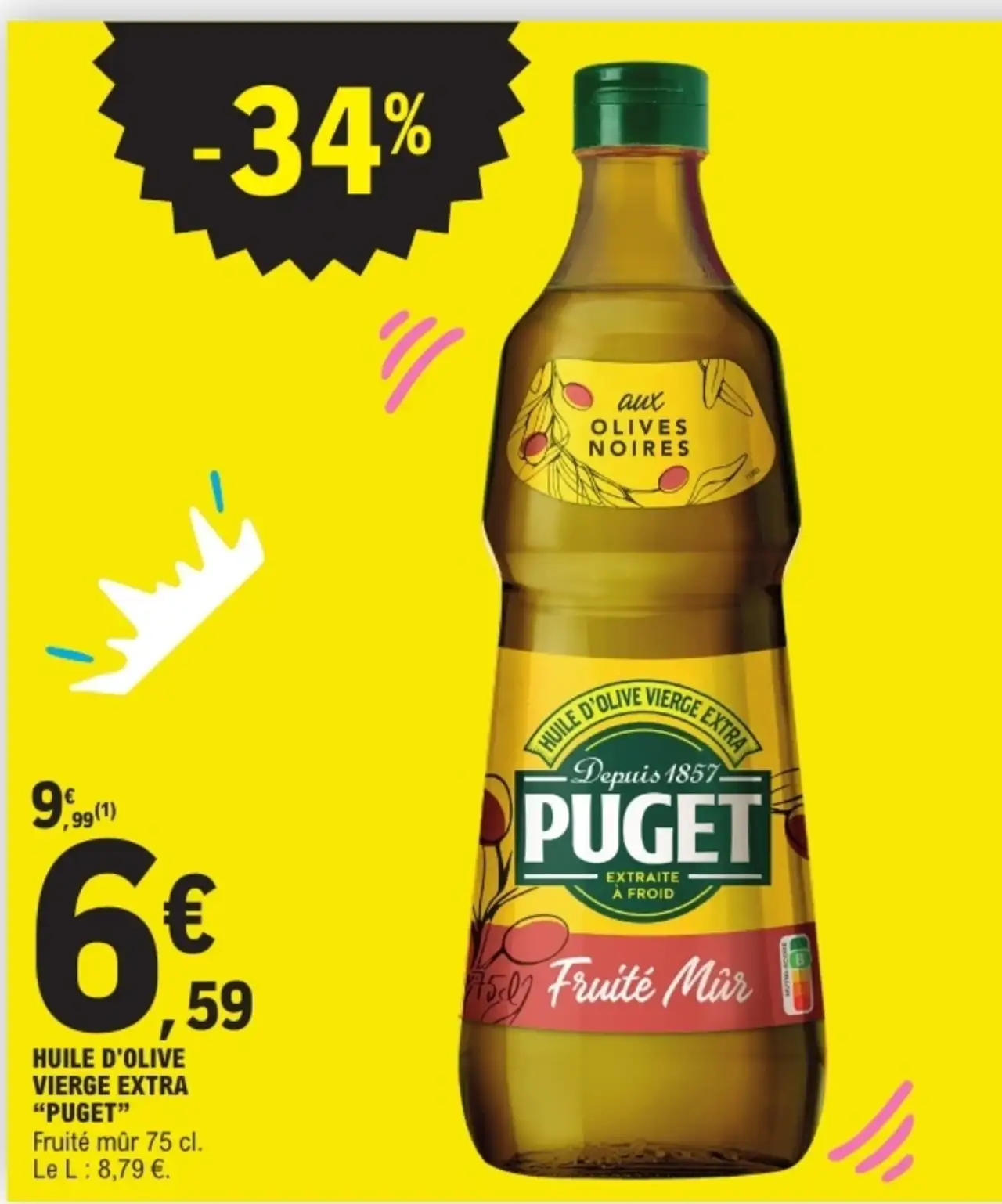HUILE D'OLIVE VIERGE EXTRA “PUGET” Fruité mûr