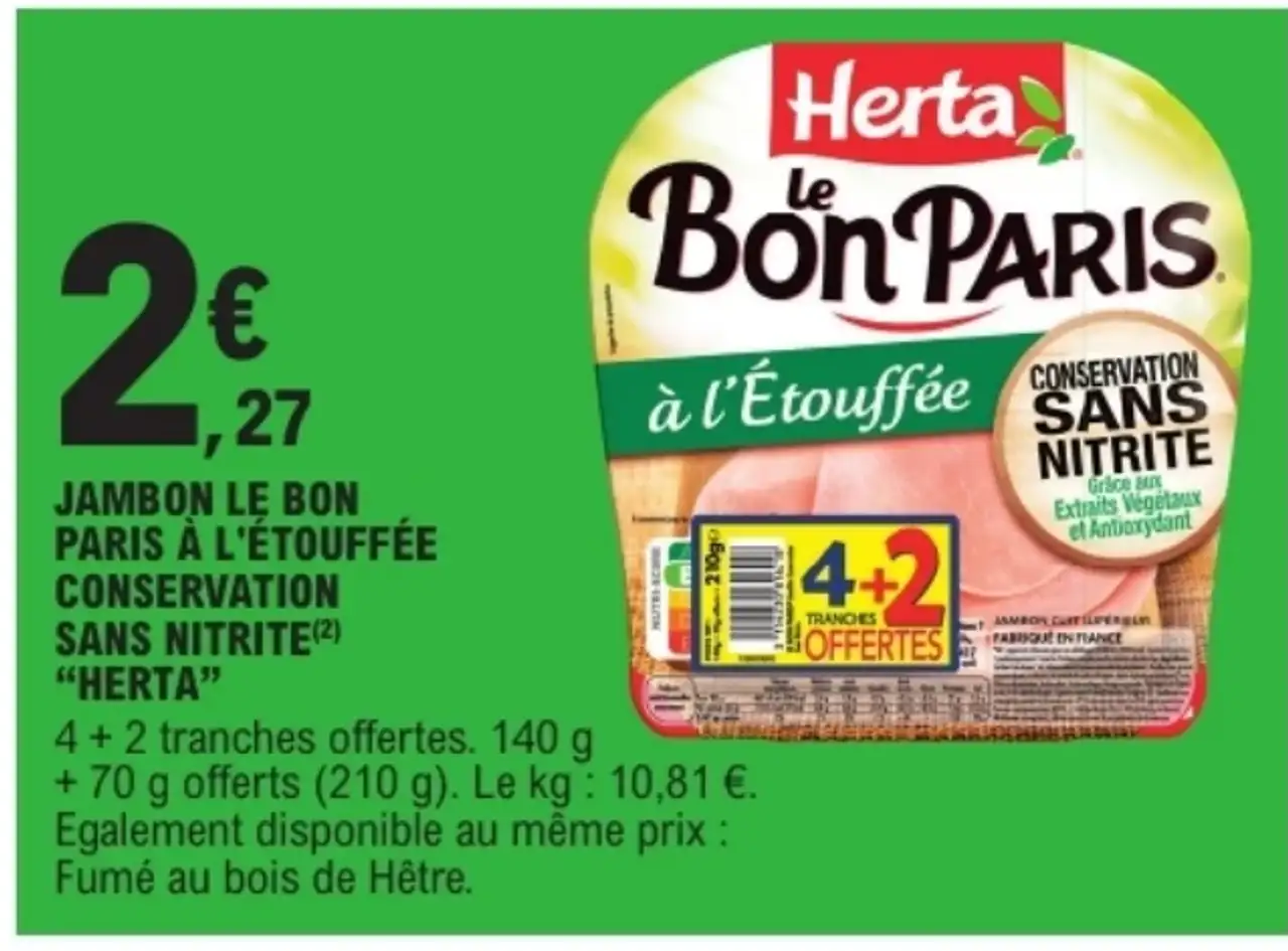 Jambon le bon Paris à l'étouffée conservation sans nitrite "Herta"