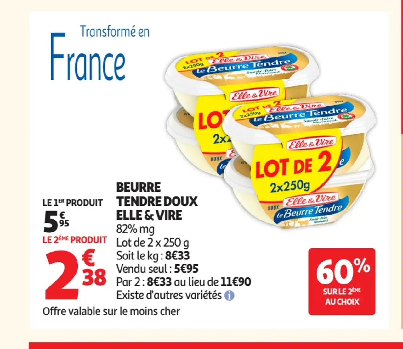 Beurre tendre doux Elle & Vire 82% mg