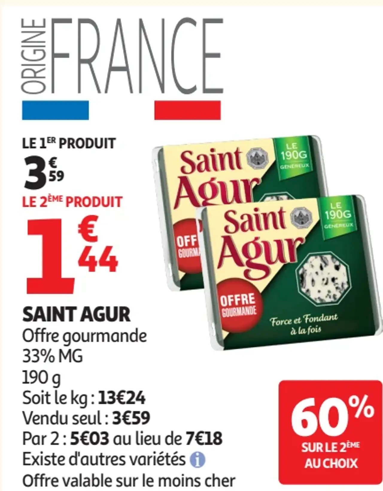 Saint Agur Offre gourmande