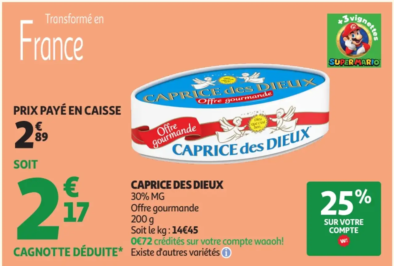 Fromage Caprice des Dieux