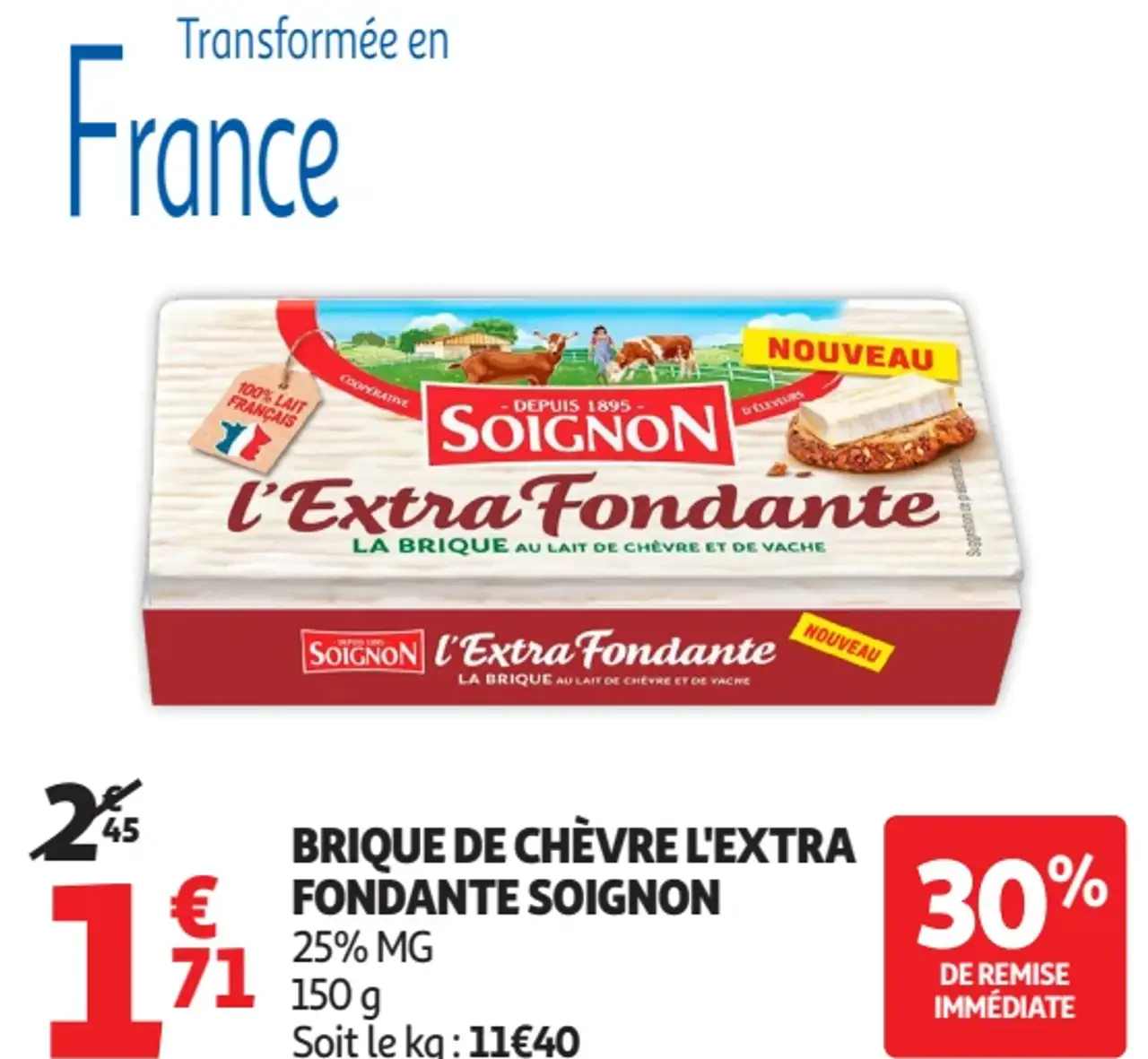 Brique de chèvre l'Extra Fondante Soignon