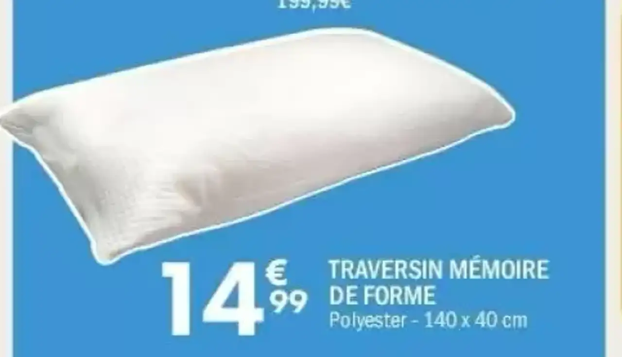 Traversin Mémoire de forme