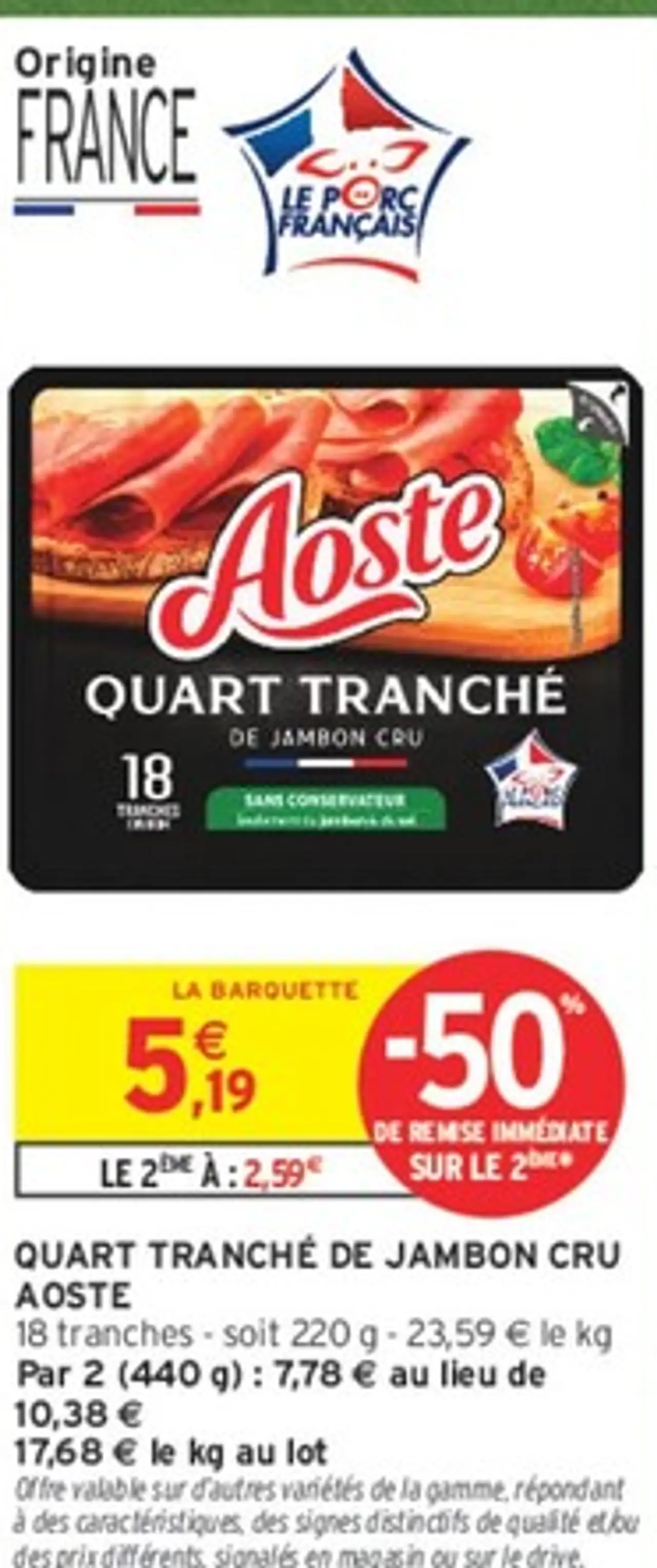 Quart Tranché de Jambon Cru Aoste