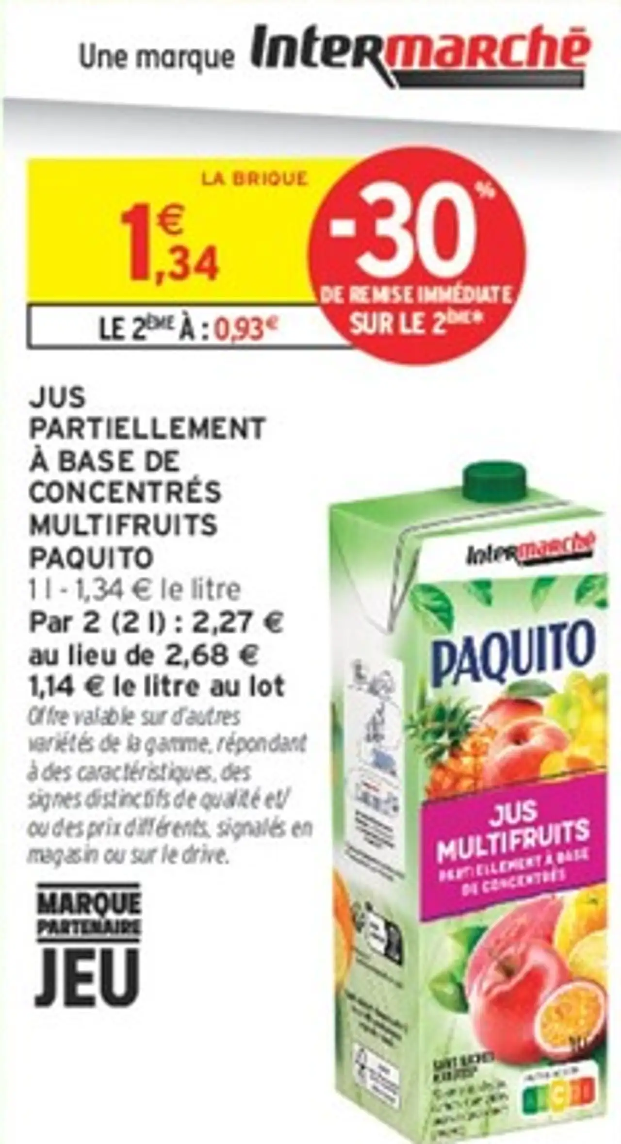 Jus partiellement à base de concentrés multifruits Paquito