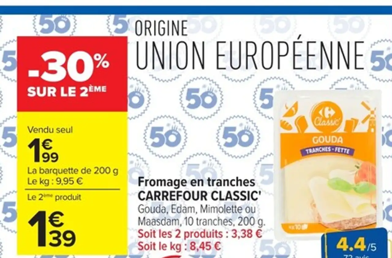 Fromage en tranches CARREFOUR CLASSIC' Gouda, Edam, Mimolette ou Maasdam