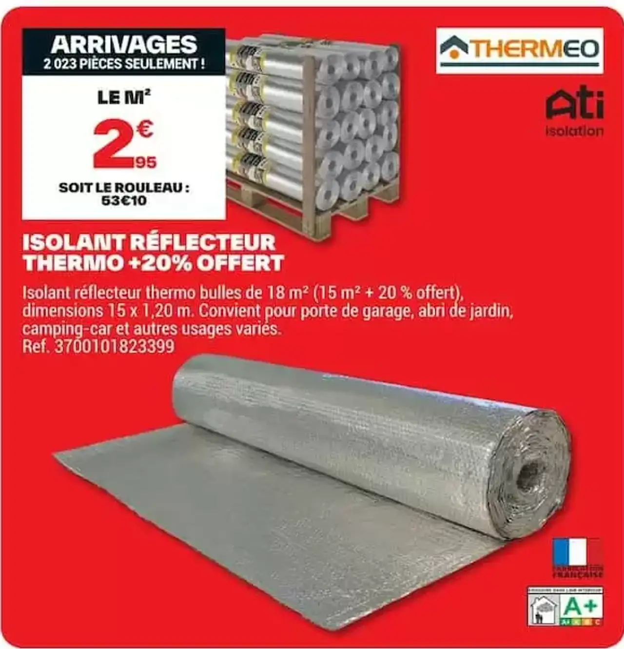 Isolant réflecteur thermo +20% offert Thermeo Ati