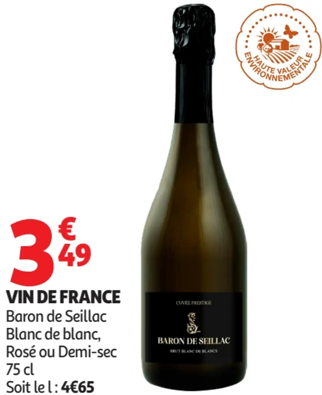 Vin de France Baron de Seillac Blanc de blanc, Rosé ou Demi-sec