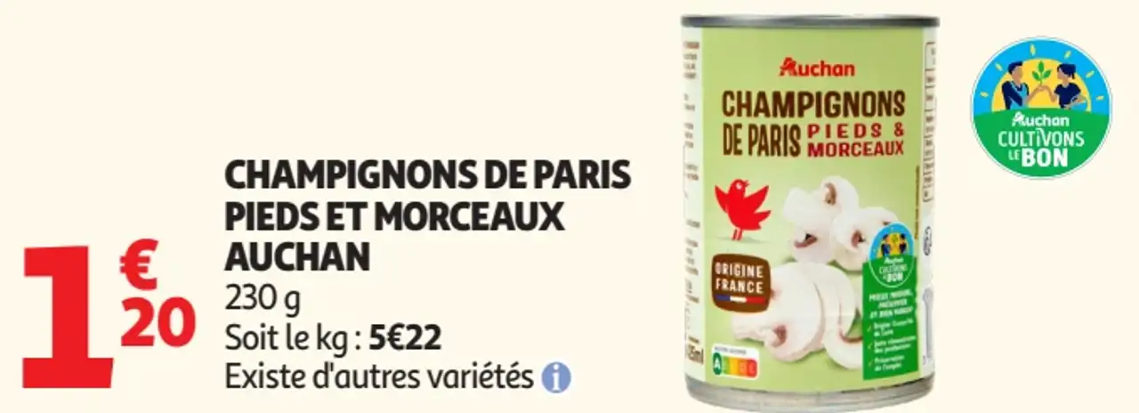 Champignons de Paris pieds et morceaux Auchan