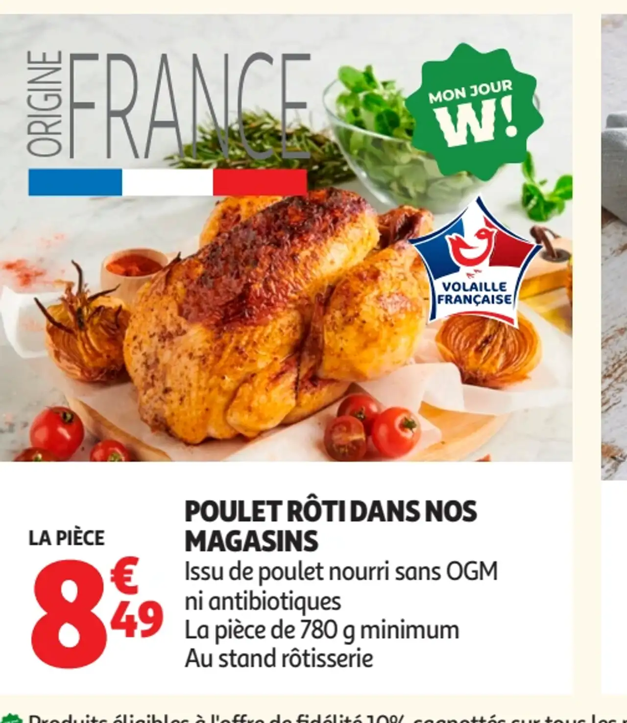 Poulet rôti dans nos magasins