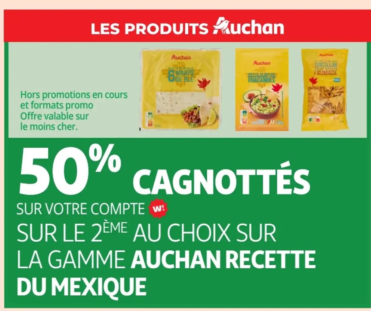 Gamme Auchan Recette du Mexique