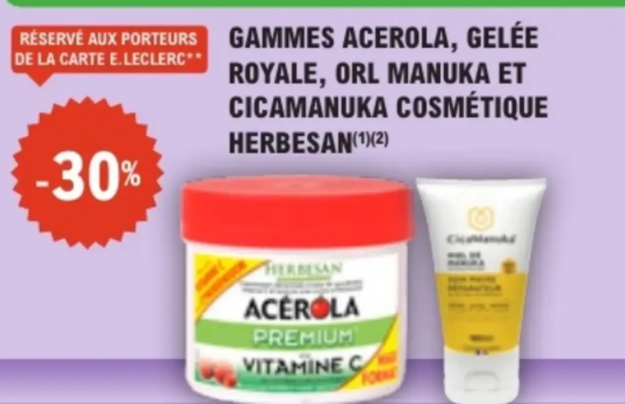 Gammes Acerola, Gelée Royale, ORL Manuka et Cicamanuka Cosmétique Herbesan
