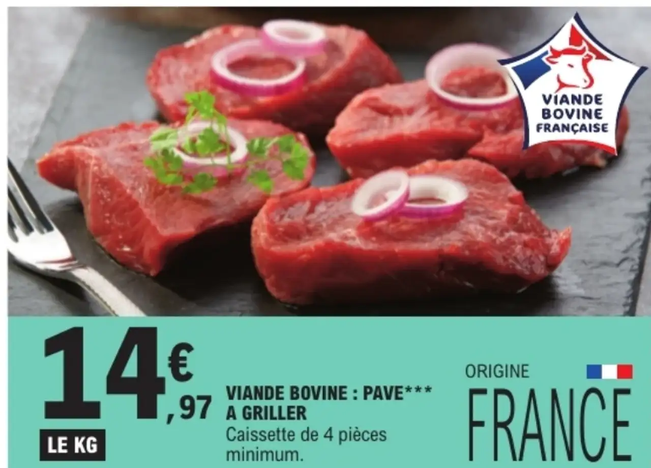 Viande Bovine : Pavé*** à griller Caissette de 4 pièces minimum
