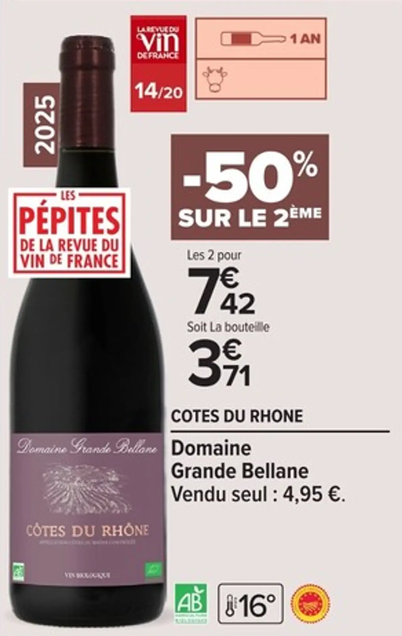 Domaine Grande Bellane Côtes du Rhône