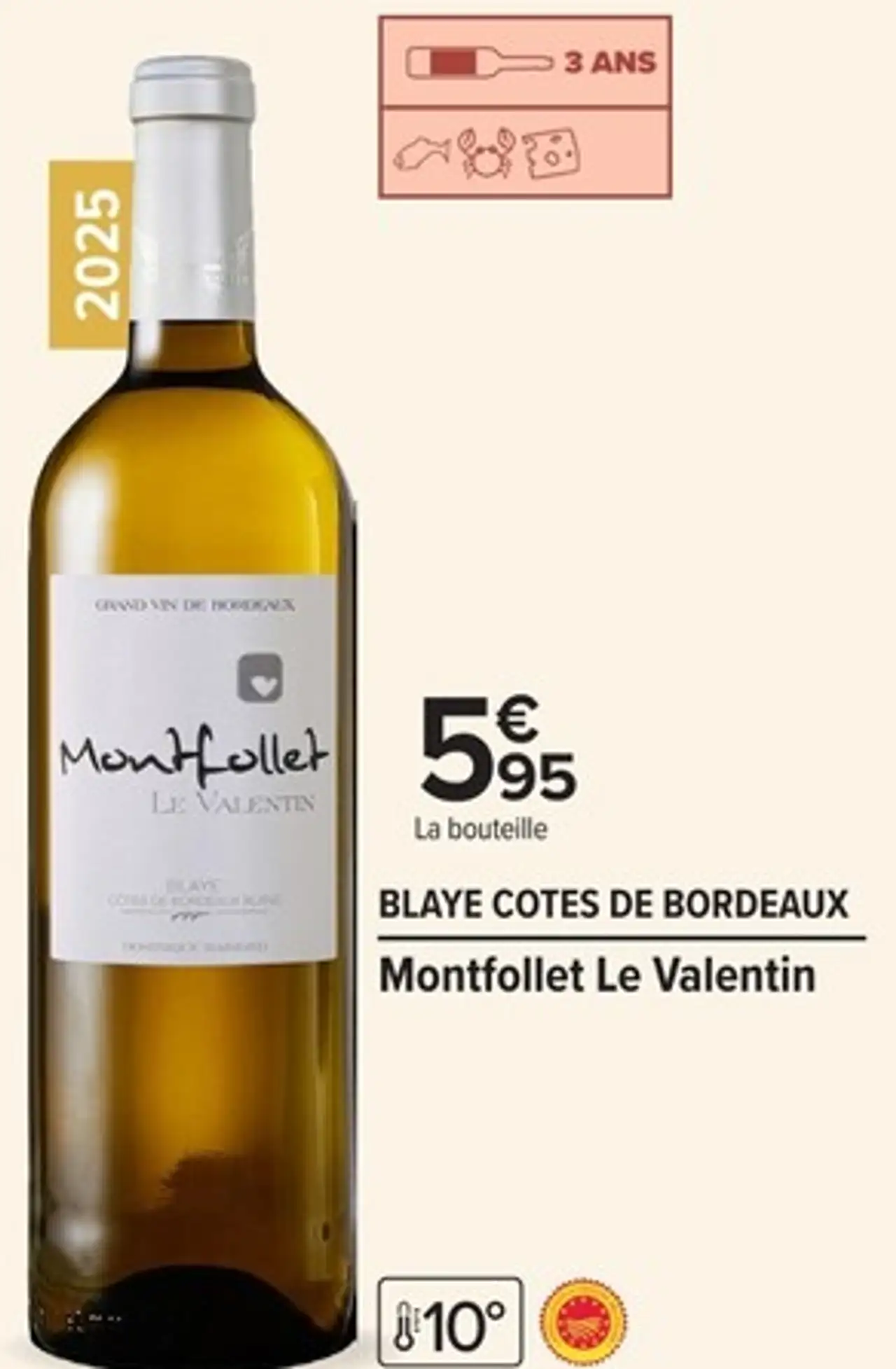 Vin blanc Montfollet Le Valentin Blaye Côtes de Bordeaux