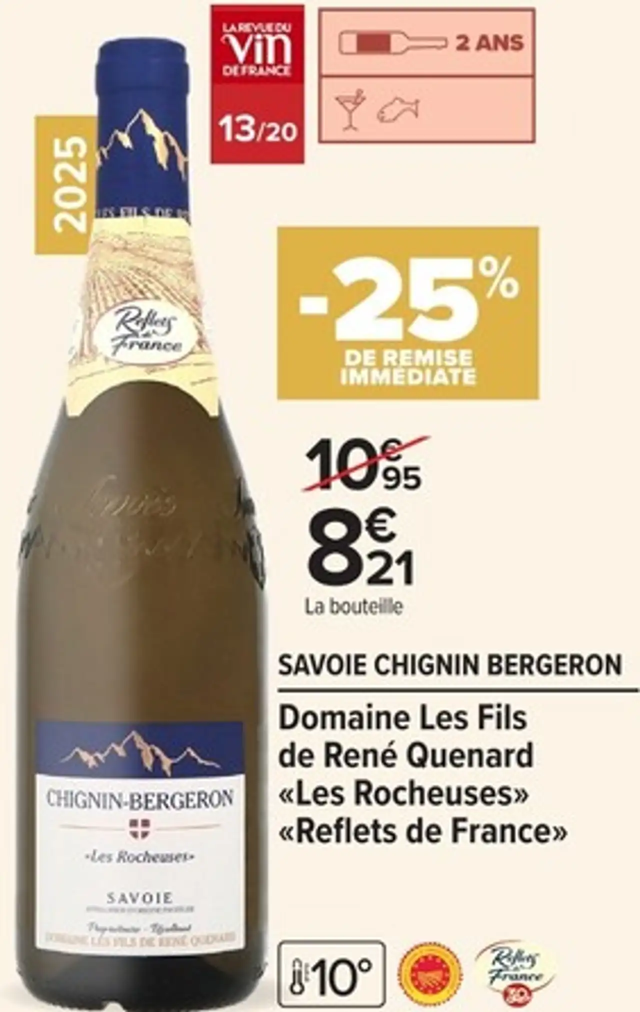 Savoie Chignin Bergeron Domaine Les Fils de René Quenard «Les Rocheuses» «Reflets de France»
