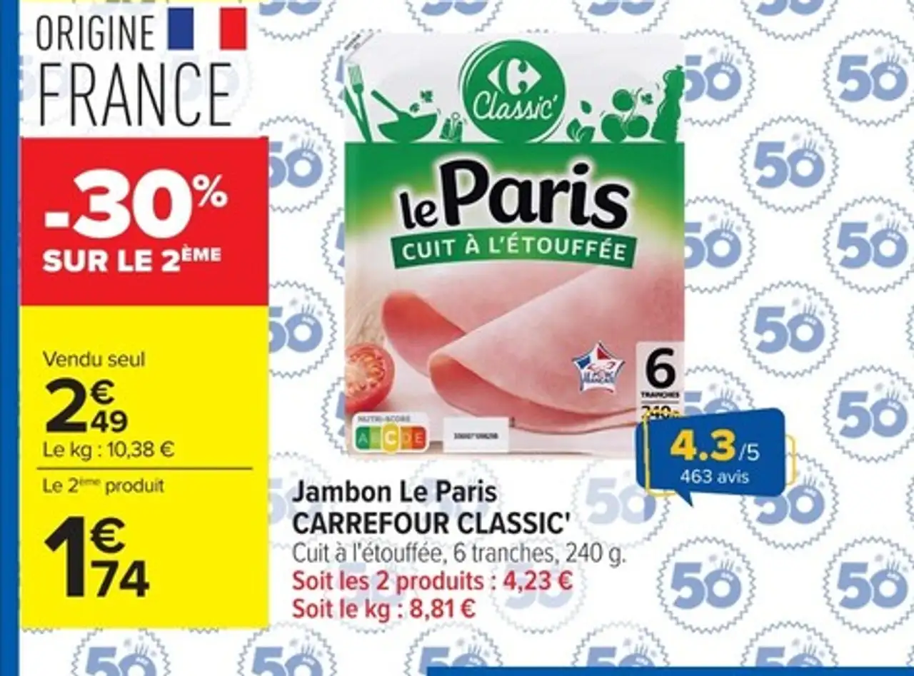 Jambon Le Paris CARREFOUR CLASSIC'