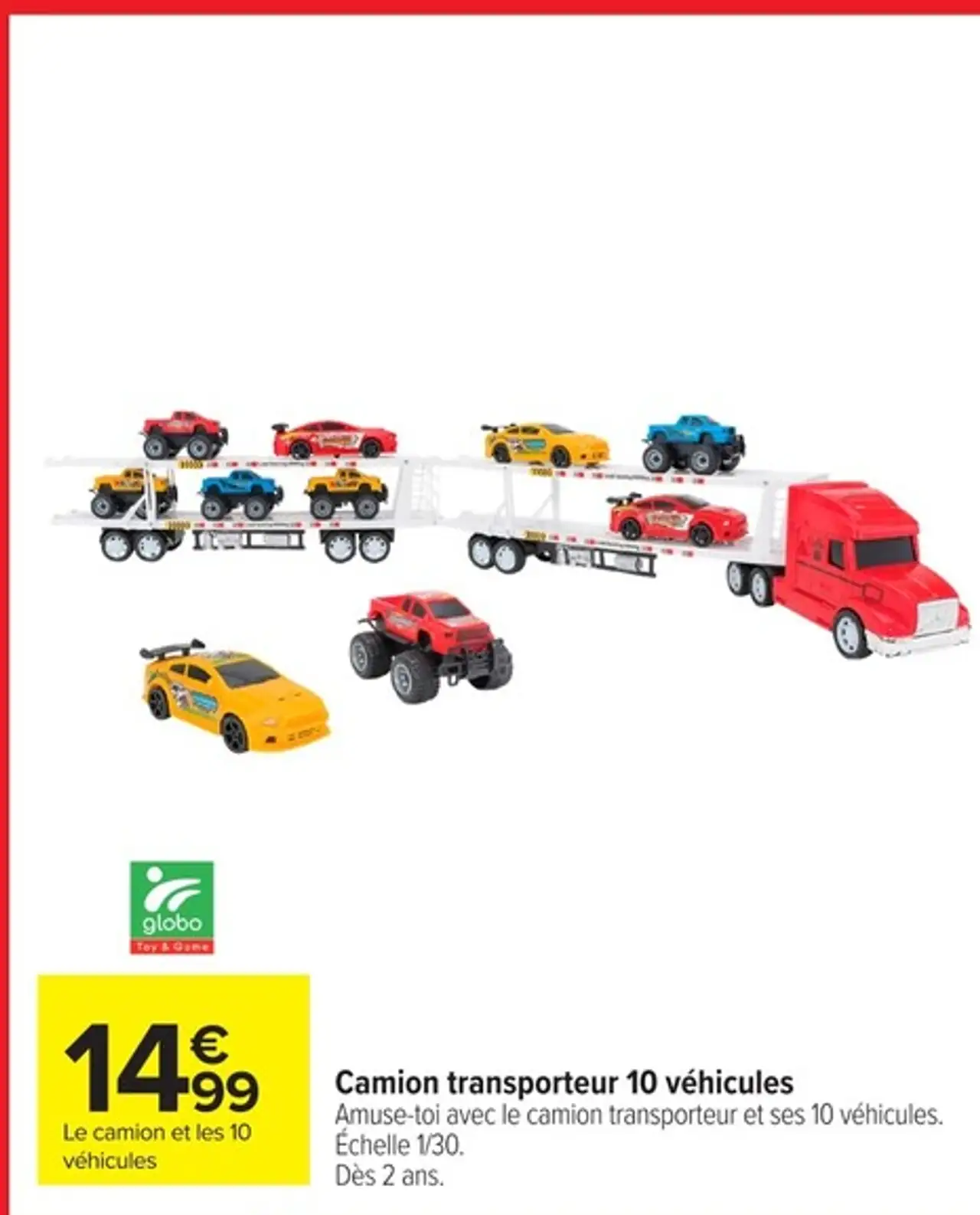 Camion transporteur 10 véhicules globo Toy & Game