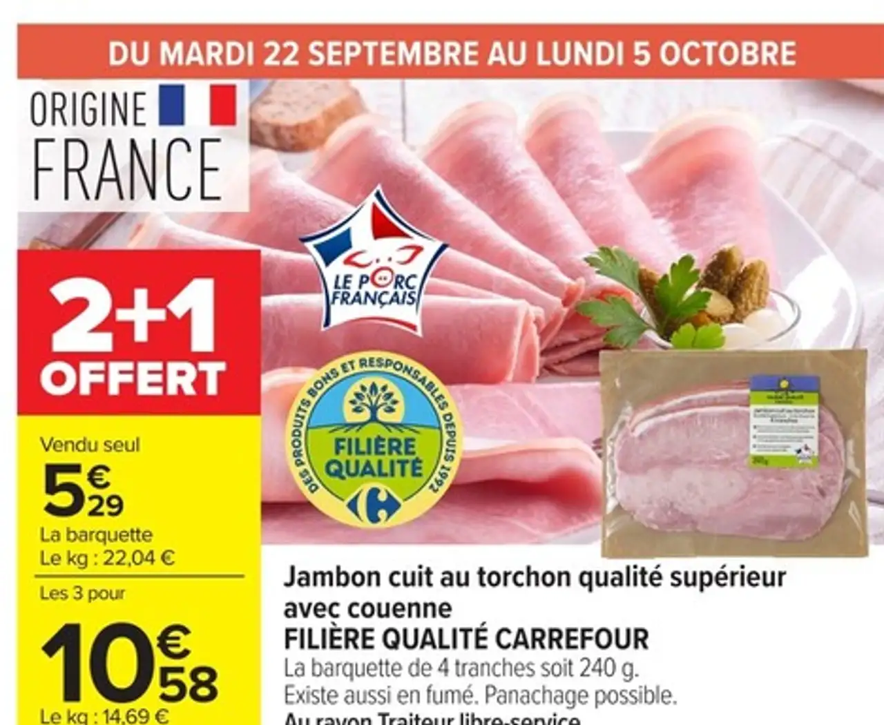 Jambon cuit au torchon qualité supérieure avec couenne FILIÈRE QUALITÉ CARREFOUR
