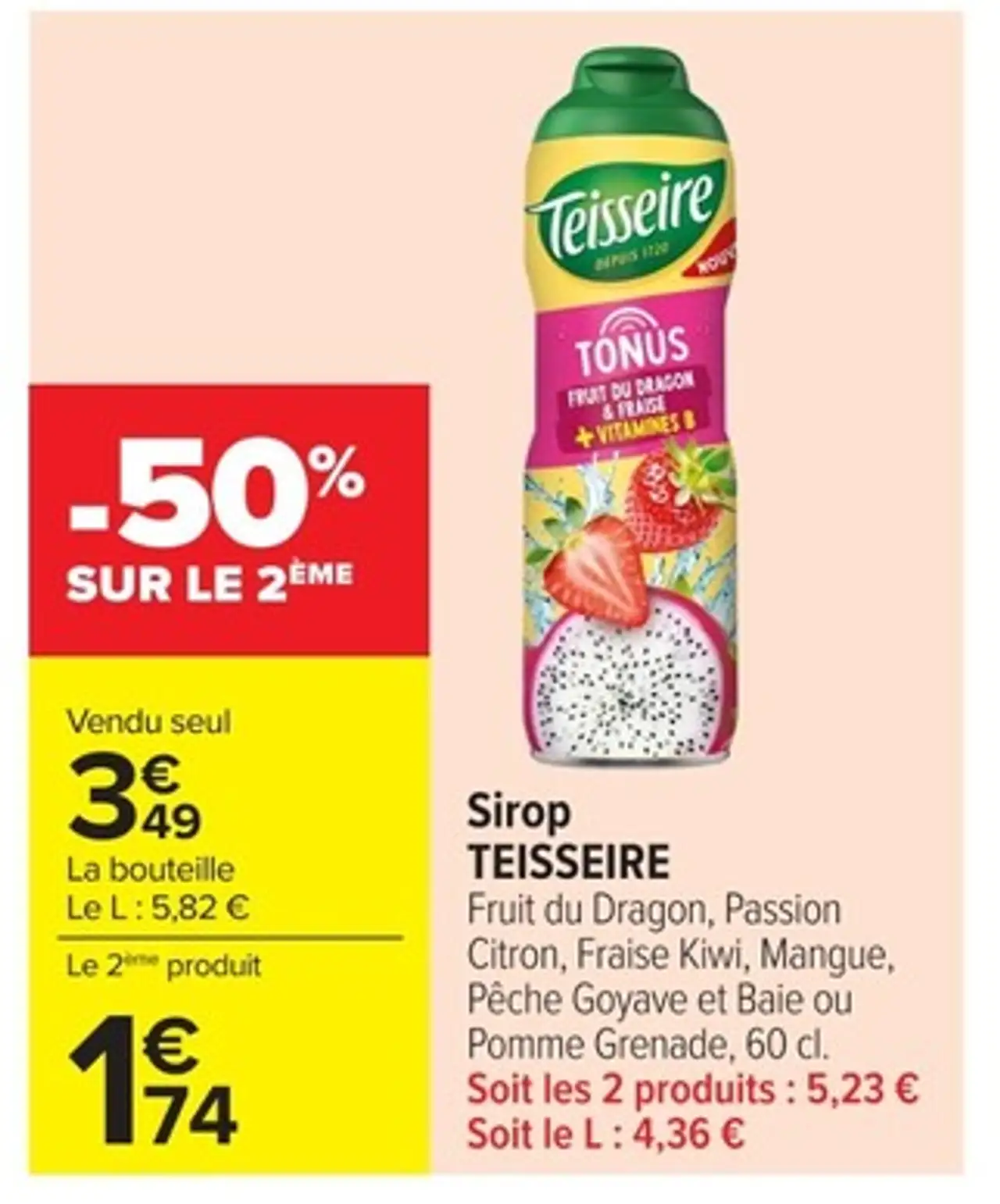 Sirop TEISSEIRE Fruit du Dragon, Passion Citron, Fraise Kiwi, Mangue, Pêche Goyave et Baie ou Pomme Grenade, 60 cl.