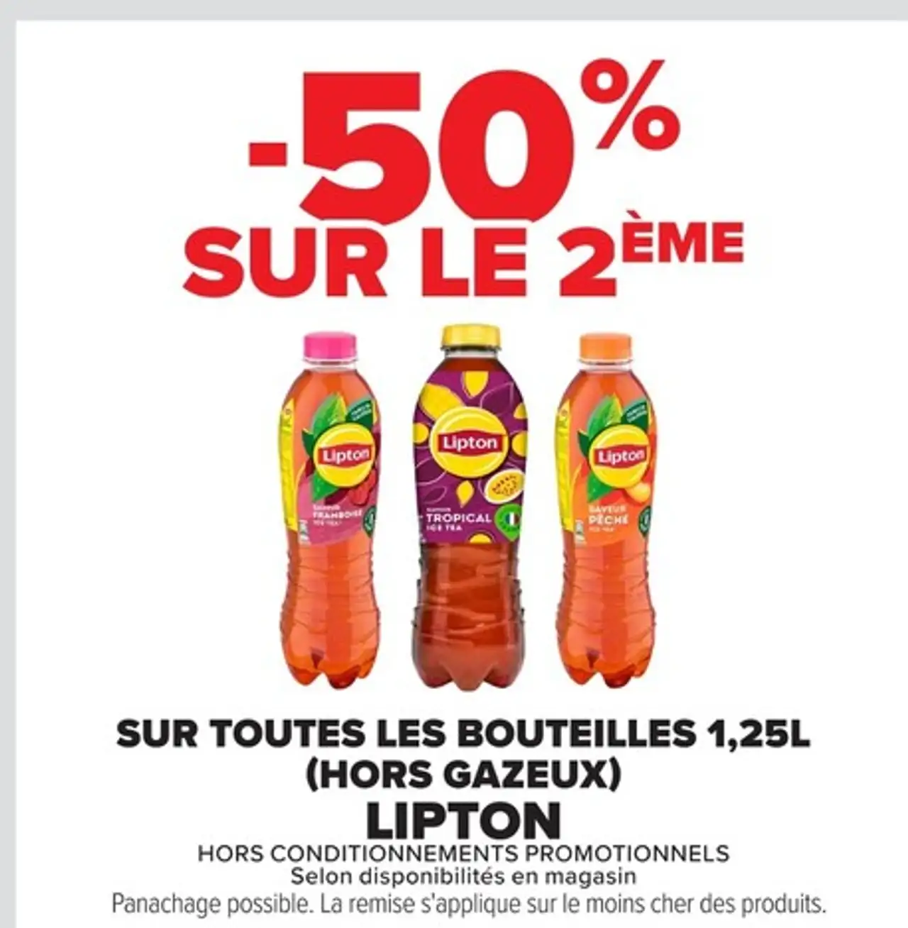 Sur toutes les bouteilles 1,25L (hors gazeux) Lipton