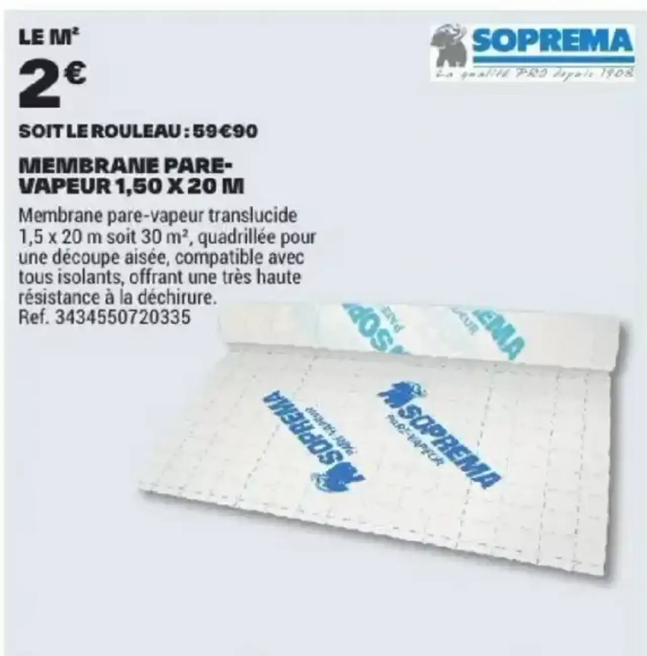 Membrane pare-vapeur 1,50 x 20 m Soprema