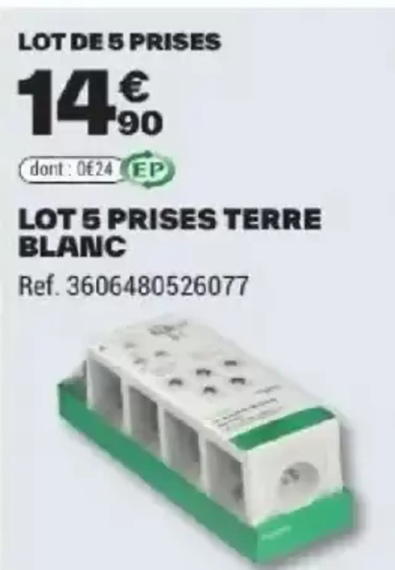 Schneider Electric LOT 5 PRISES TERRE BLANC