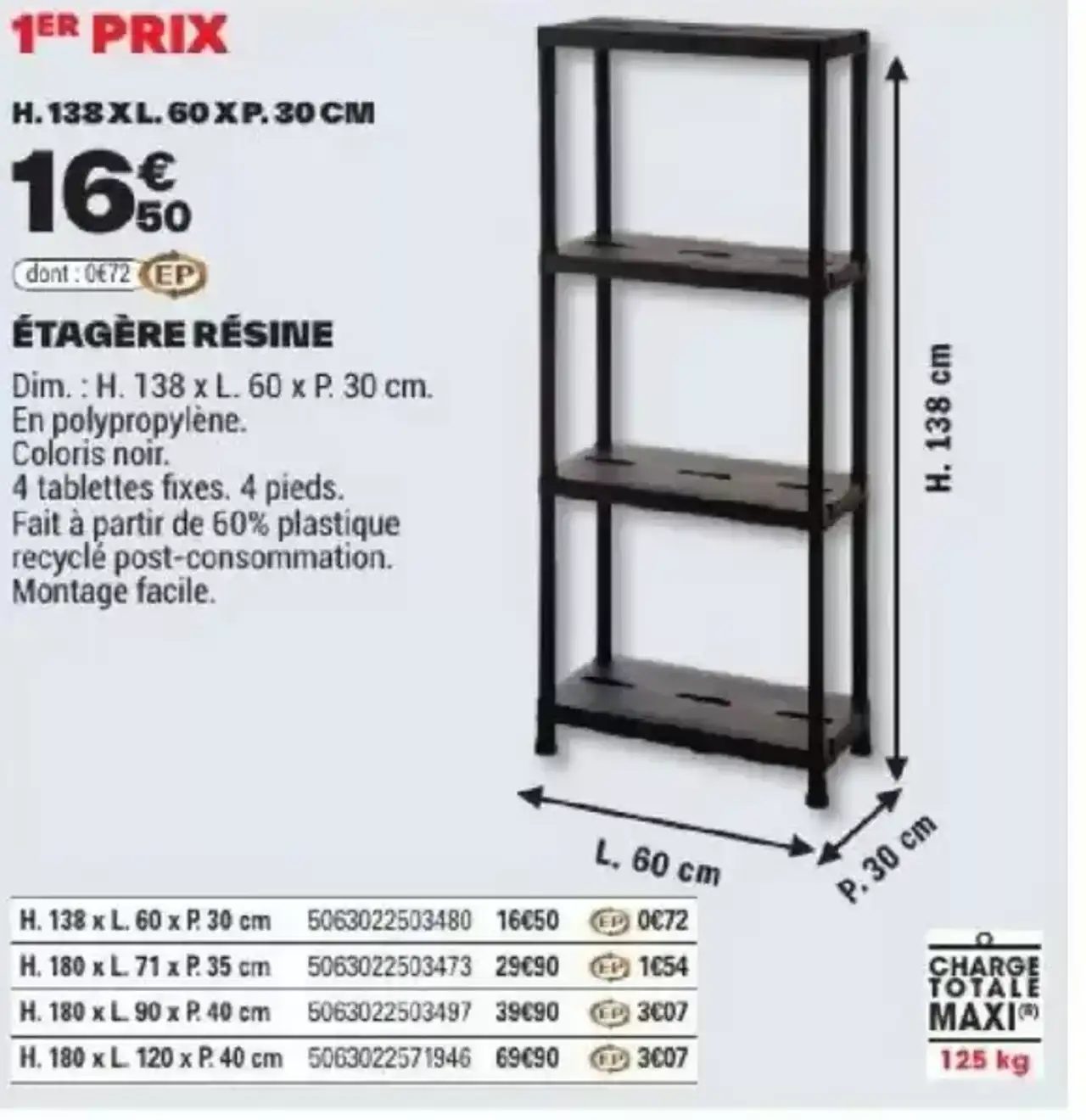 Étagère résine 1er Prix (H. 138 x L. 60 x P. 30 cm)