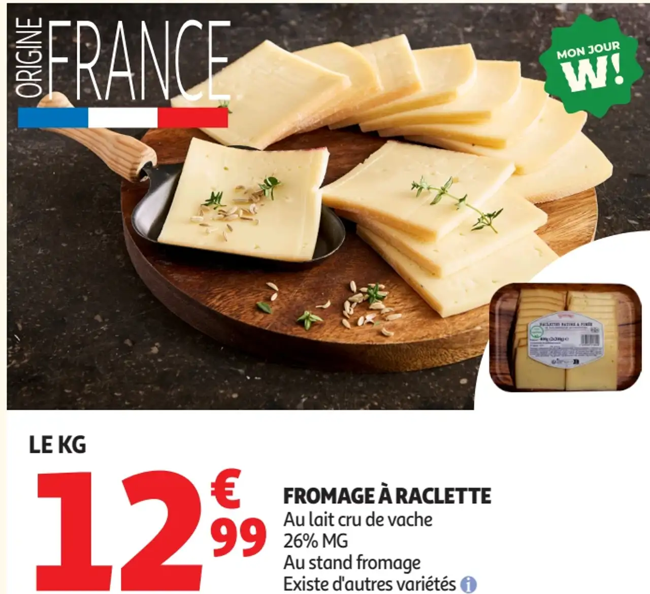 FROMAGE À RACLETTE Au lait cru de vache
