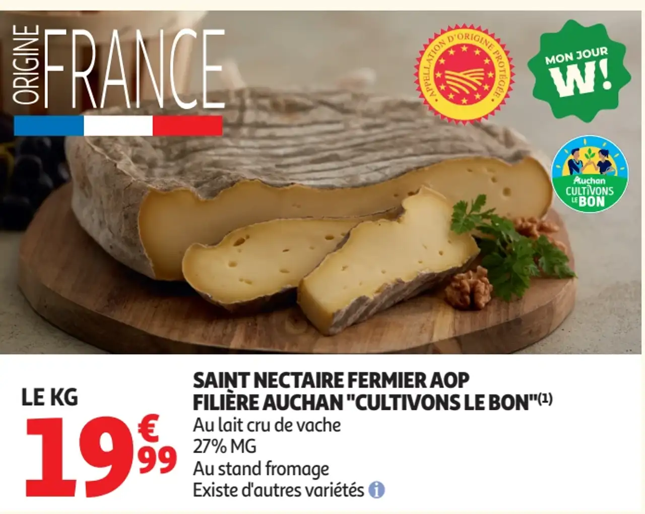 Saint Nectaire Fermier AOP Filière Auchan "Cultivons le bon"