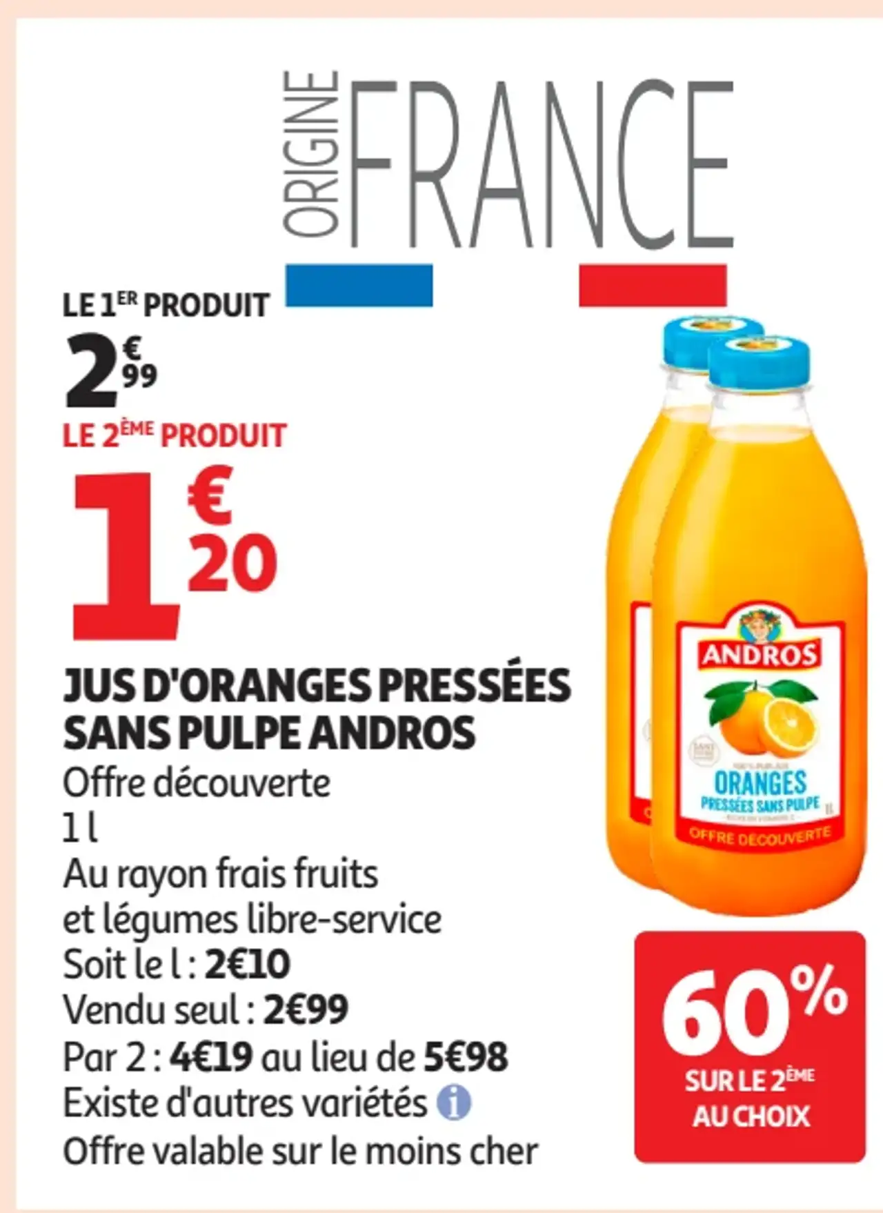 Jus d'oranges pressées sans pulpe Andros