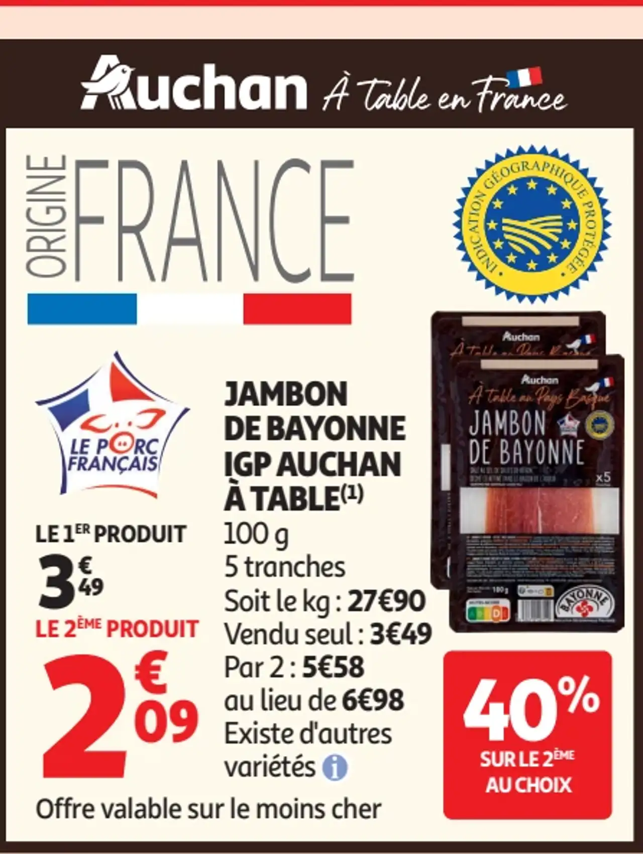 Jambon de Bayonne IGP AUCHAN A Table
