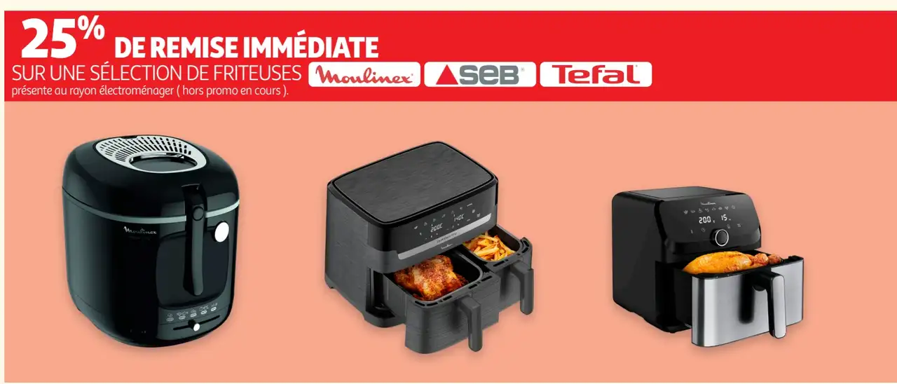 Sélection de friteuses Moulinex, SEB, Tefal