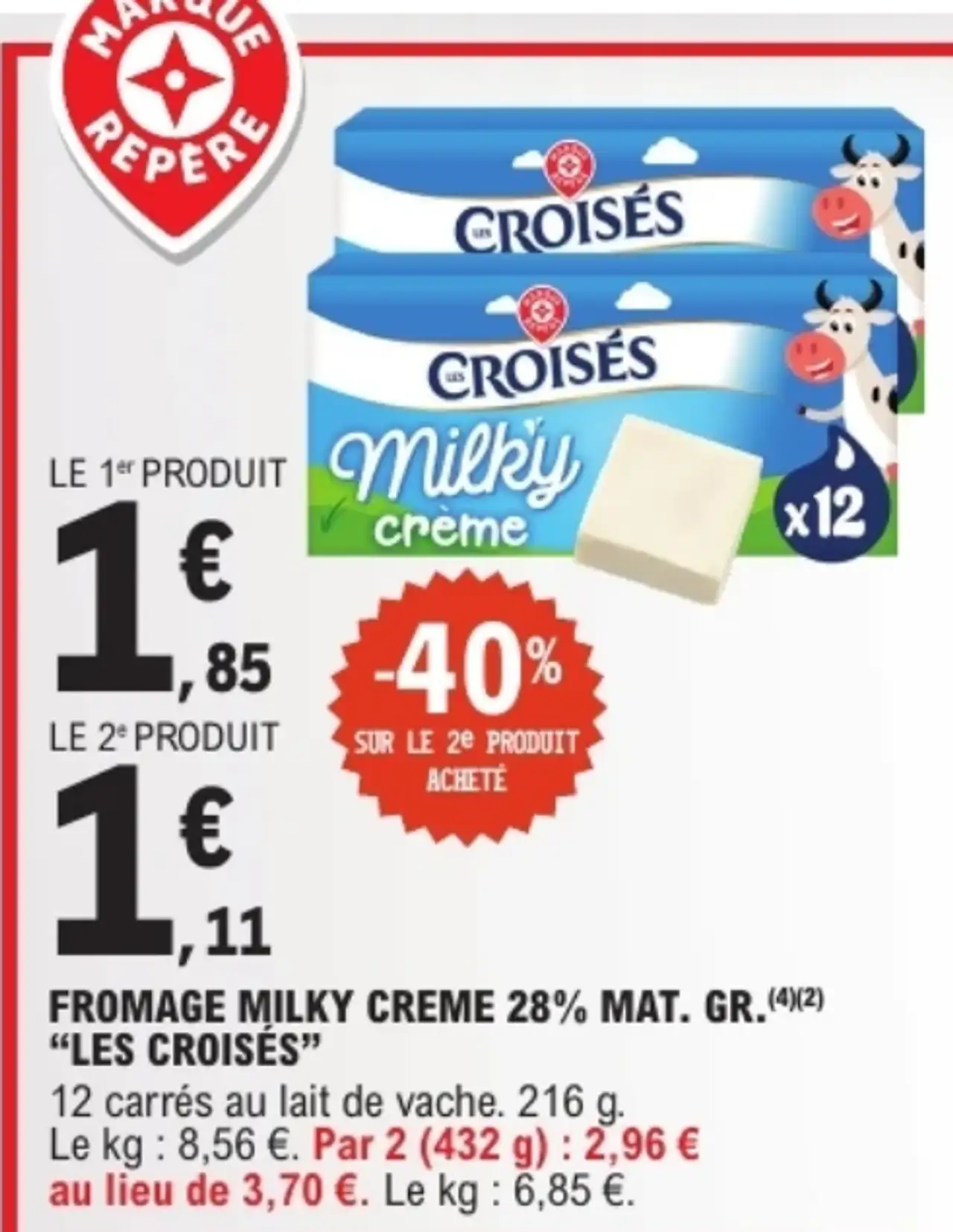 Fromage Milky Creme 28% Mat. Gr. Les Croisés