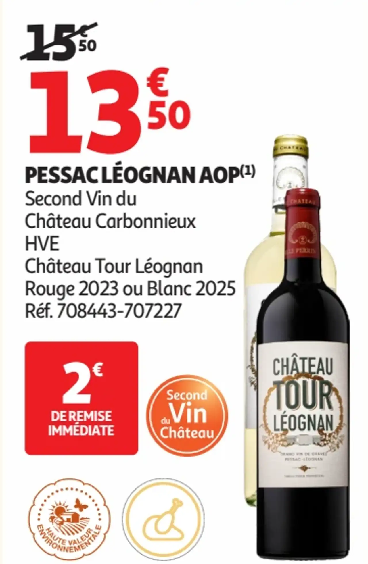 Pessac Léognan AOP Second Vin du Château Carbonnieux Château Tour Léognan Rouge 2023 ou Blanc 2025