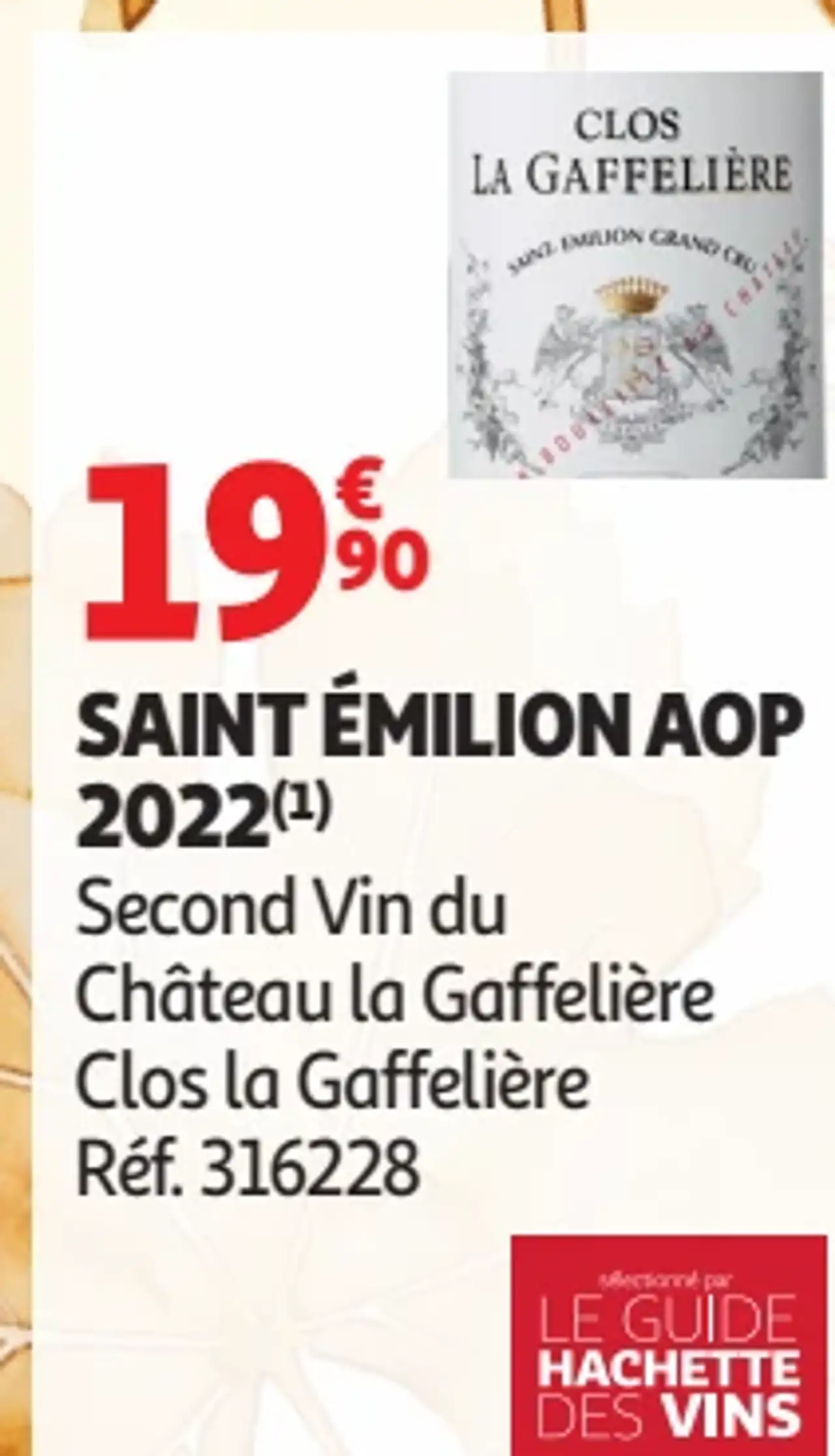 Saint Émilion AOP 2022 Clos la Gaffelière