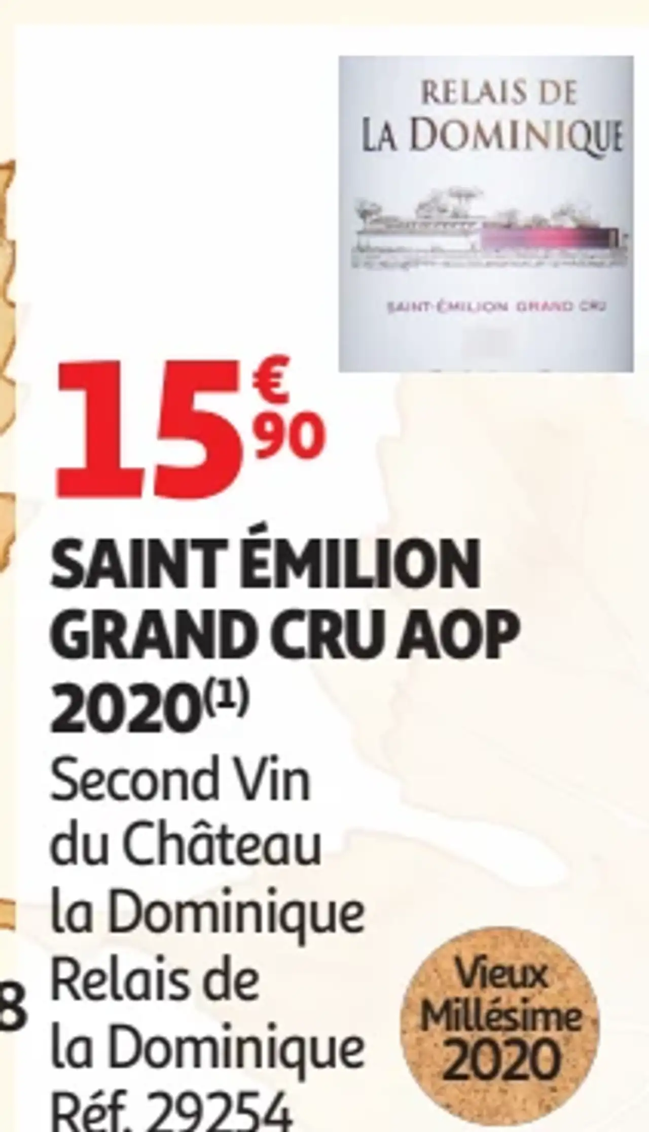 Saint Émilion Grand Cru AOP 2020 Relais de la Dominique