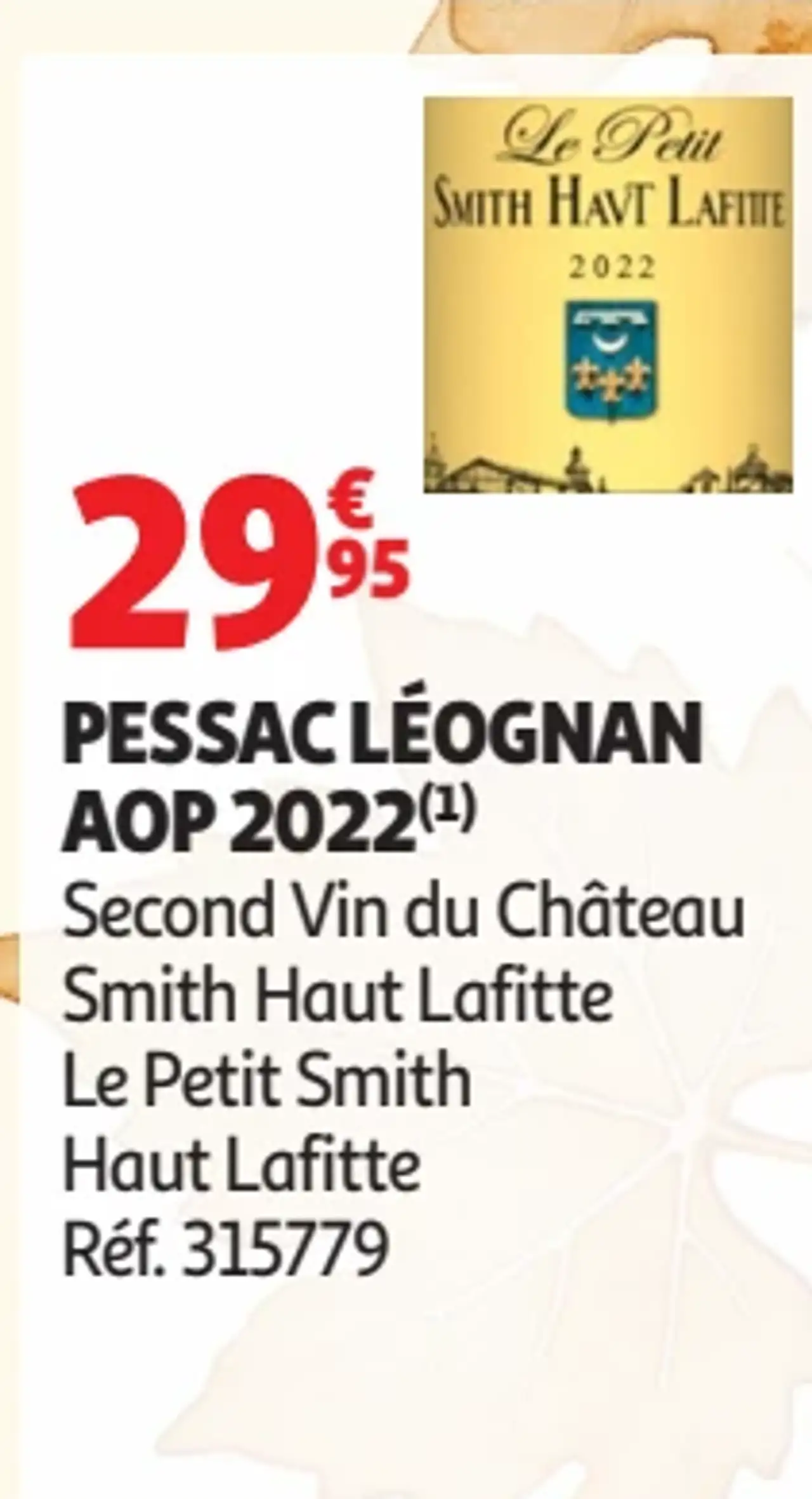 Pessac Léognan AOP 2022 Le Petit Smith Haut Lafitte