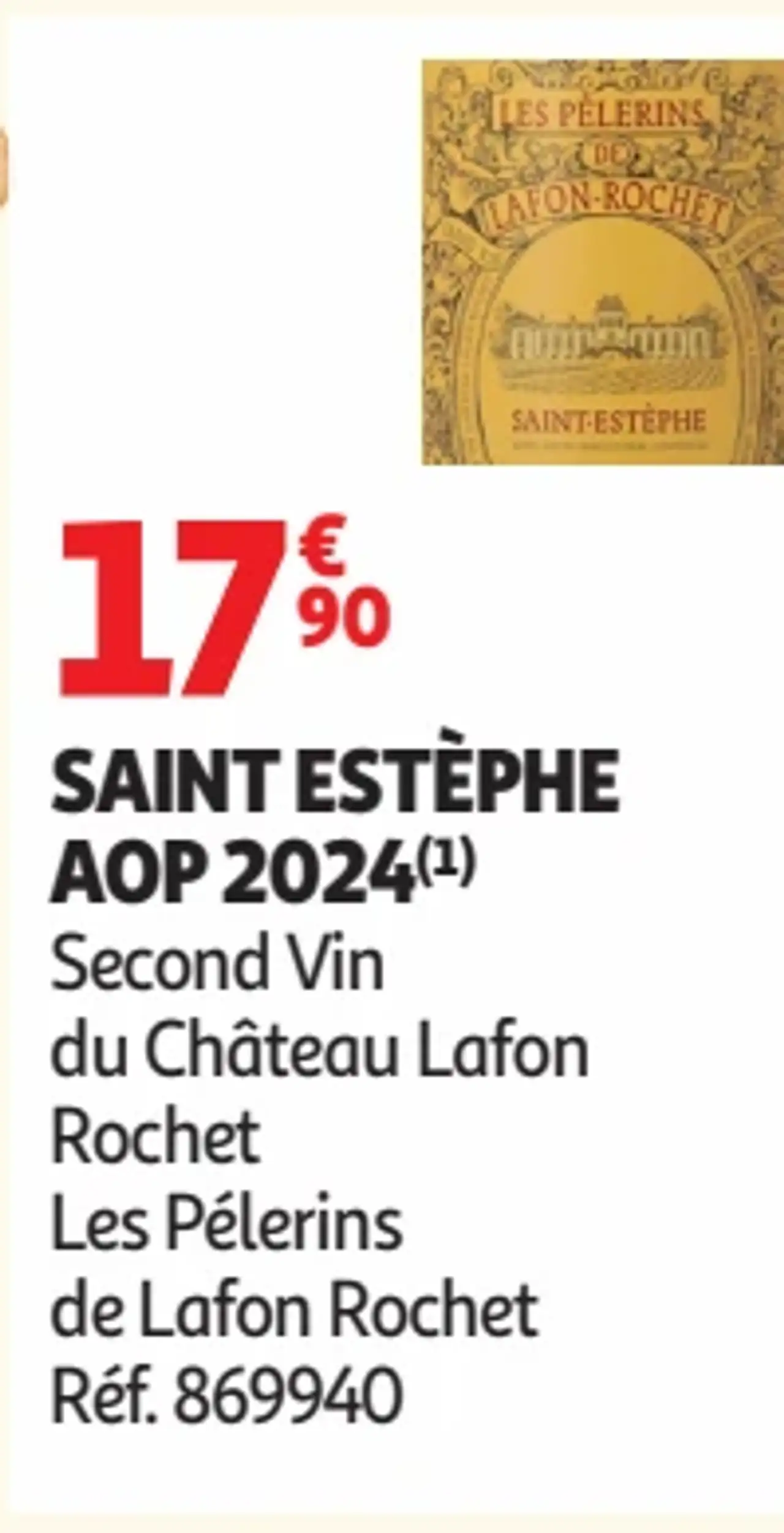 Saint Estèphe AOP 2024 Les Pèlerins de Lafon Rochet