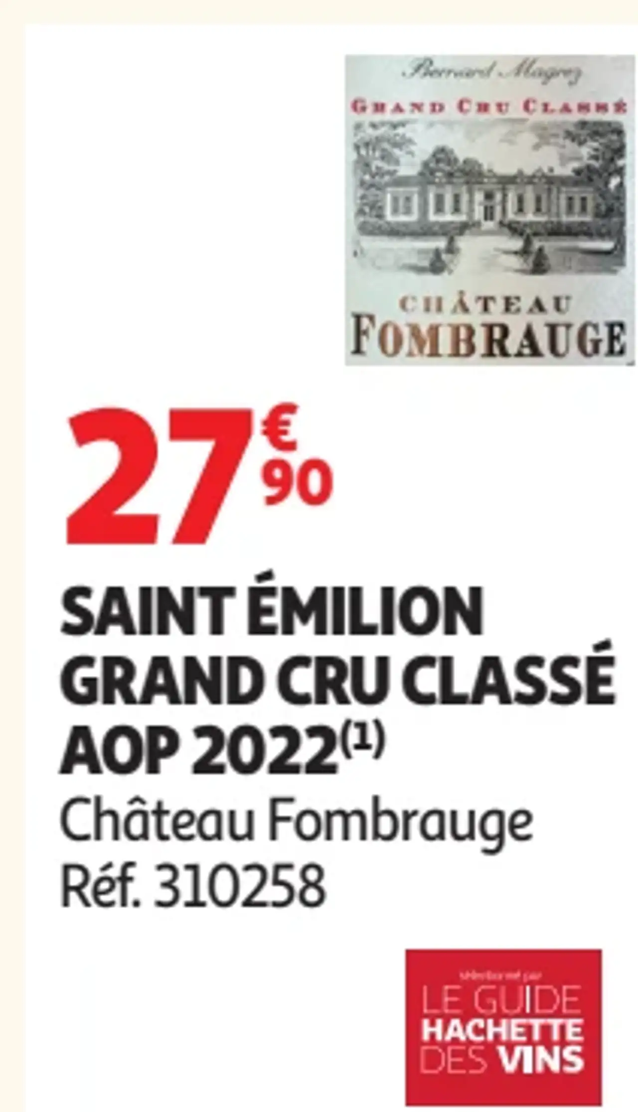SAINT ÉMILION GRAND CRU CLASSÉ AOP 2022 Château Fombrauge