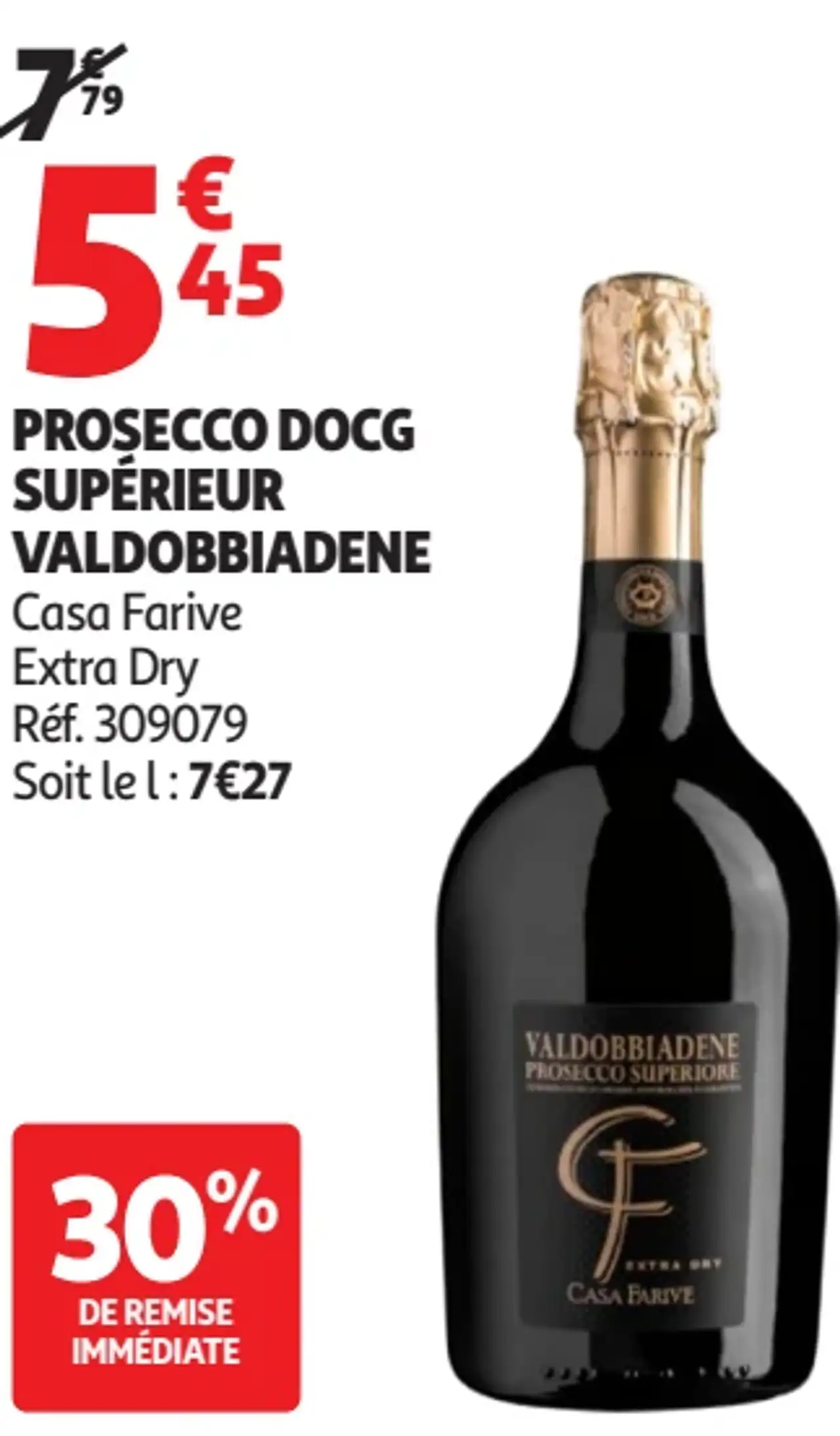 PROSECCO DOCG SUPÉRIEUR VALDOBBIADENE Casa Farive Extra Dry
