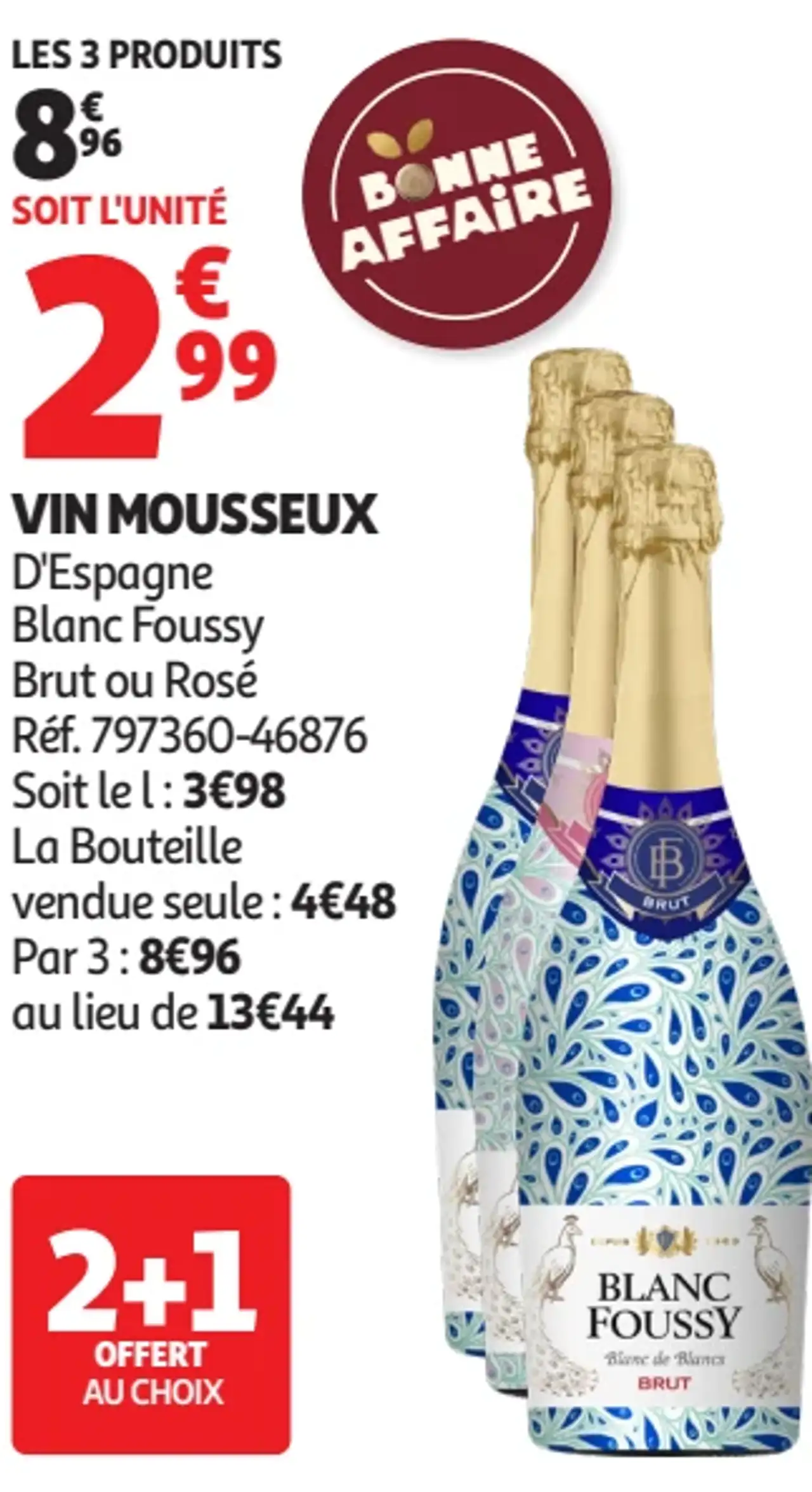 VIN MOUSSEUX D'Espagne Blanc Foussy Brut ou Rosé