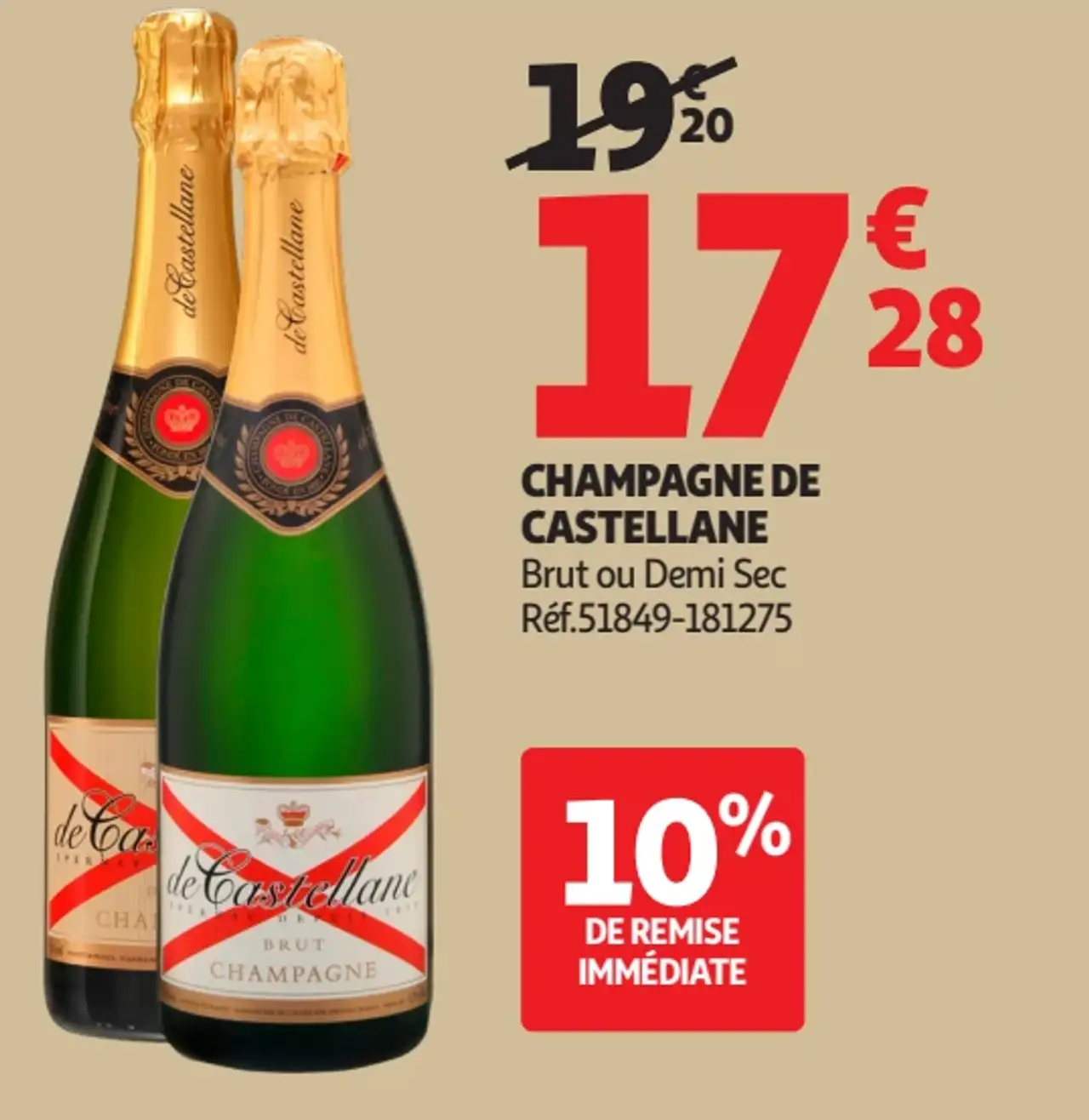 Champagne de Castellane Brut ou Demi Sec