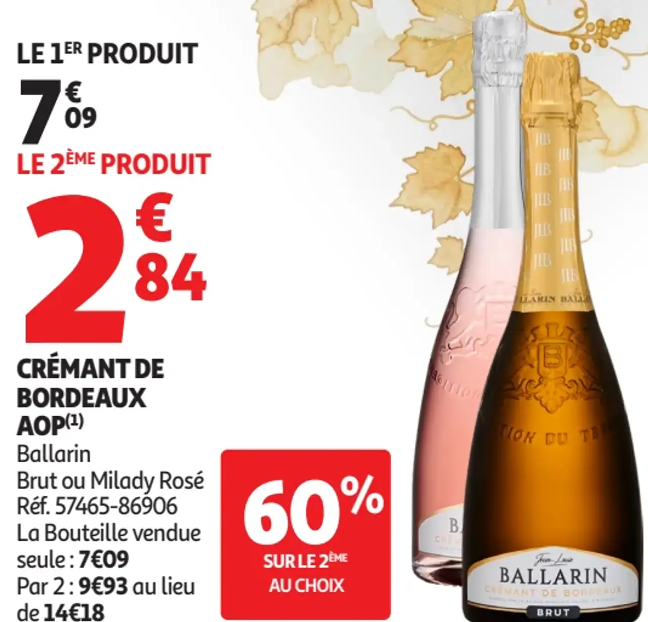 Crémant de Bordeaux AOP Ballarin Brut ou Milady Rosé