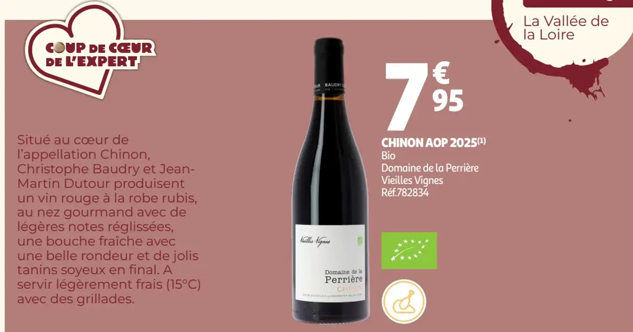Vin rouge Chinon AOP 2025 Bio Domaine de la Perrière Vieilles Vignes