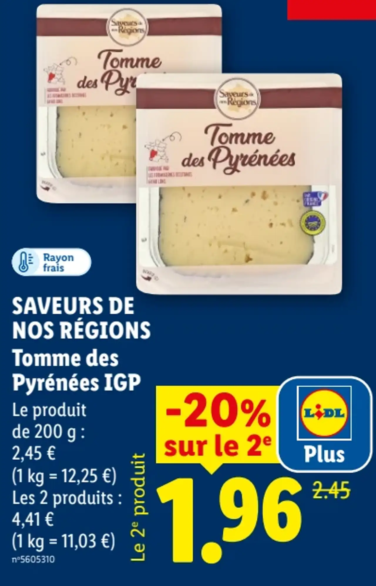 SAVEURS DE NOS RÉGIONS Tomme des Pyrénées IGP