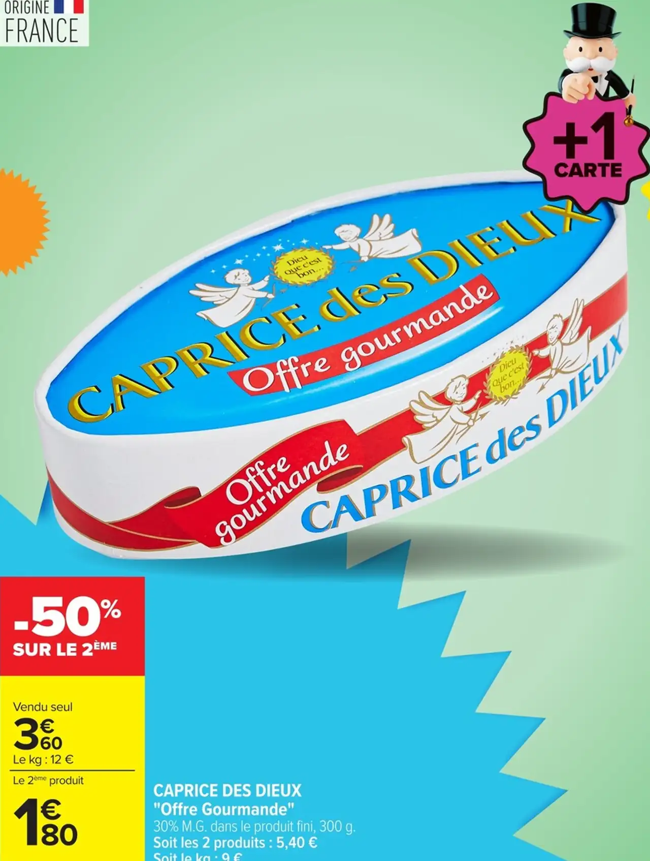 CAPRICE DES DIEUX "Offre Gourmande"