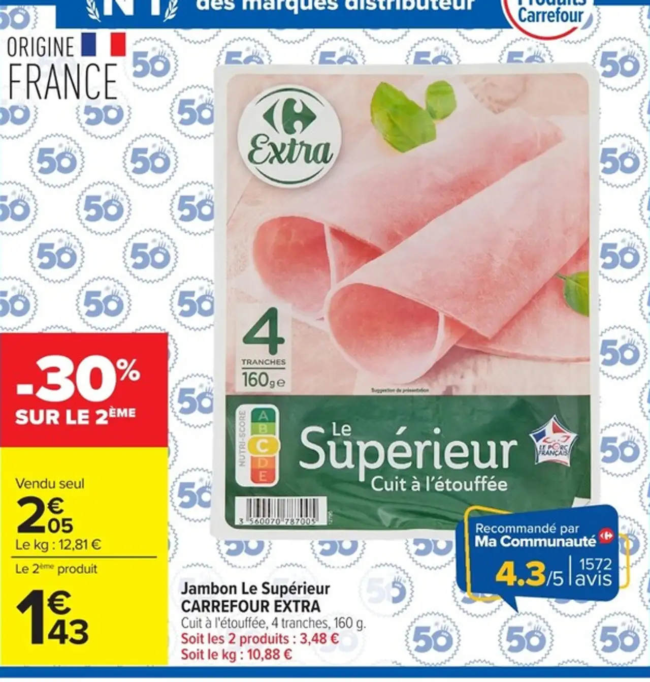 Jambon Le Supérieur Carrefour Extra