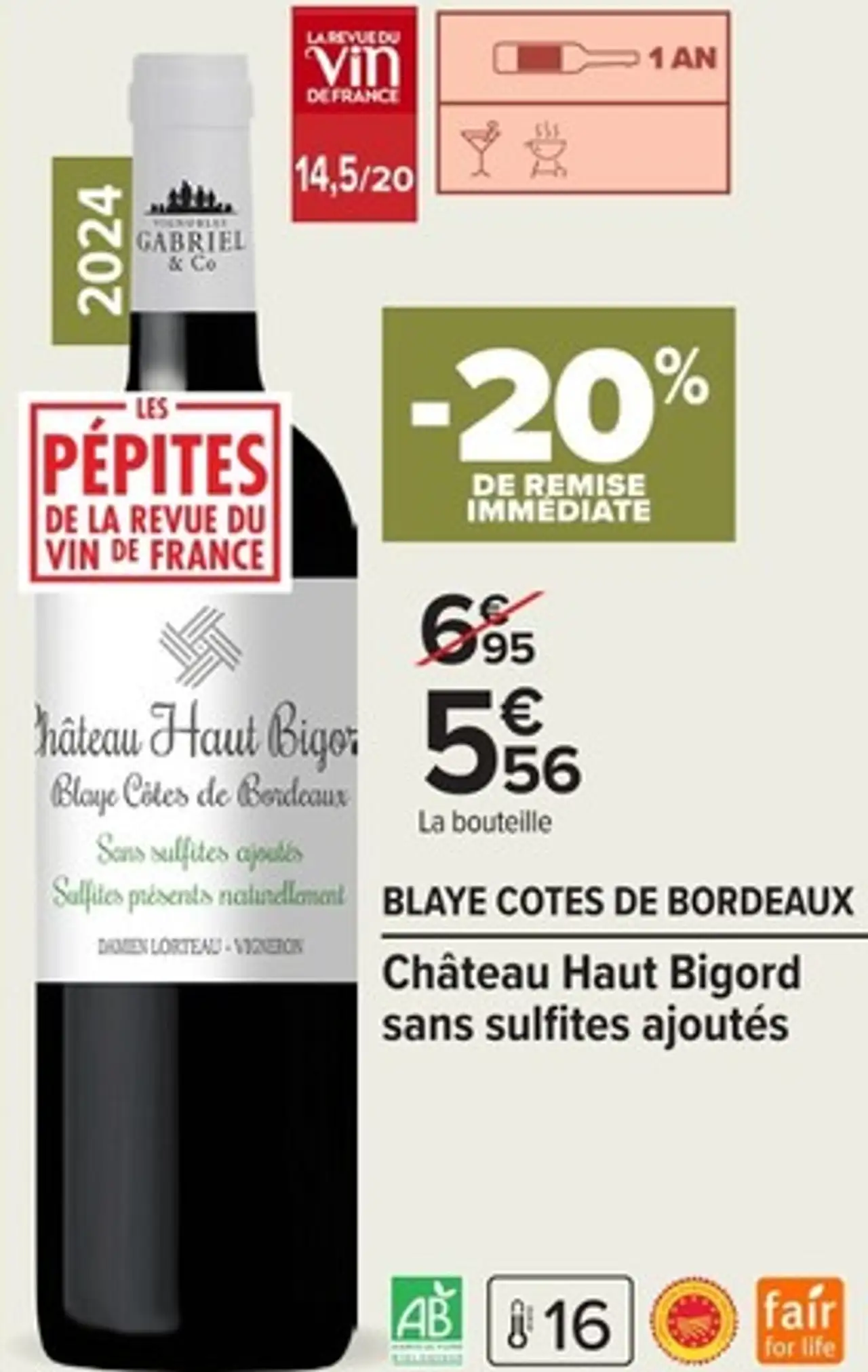 Château Haut Bigord BLAYE COTES DE BORDEAUX sans sulfites ajoutés