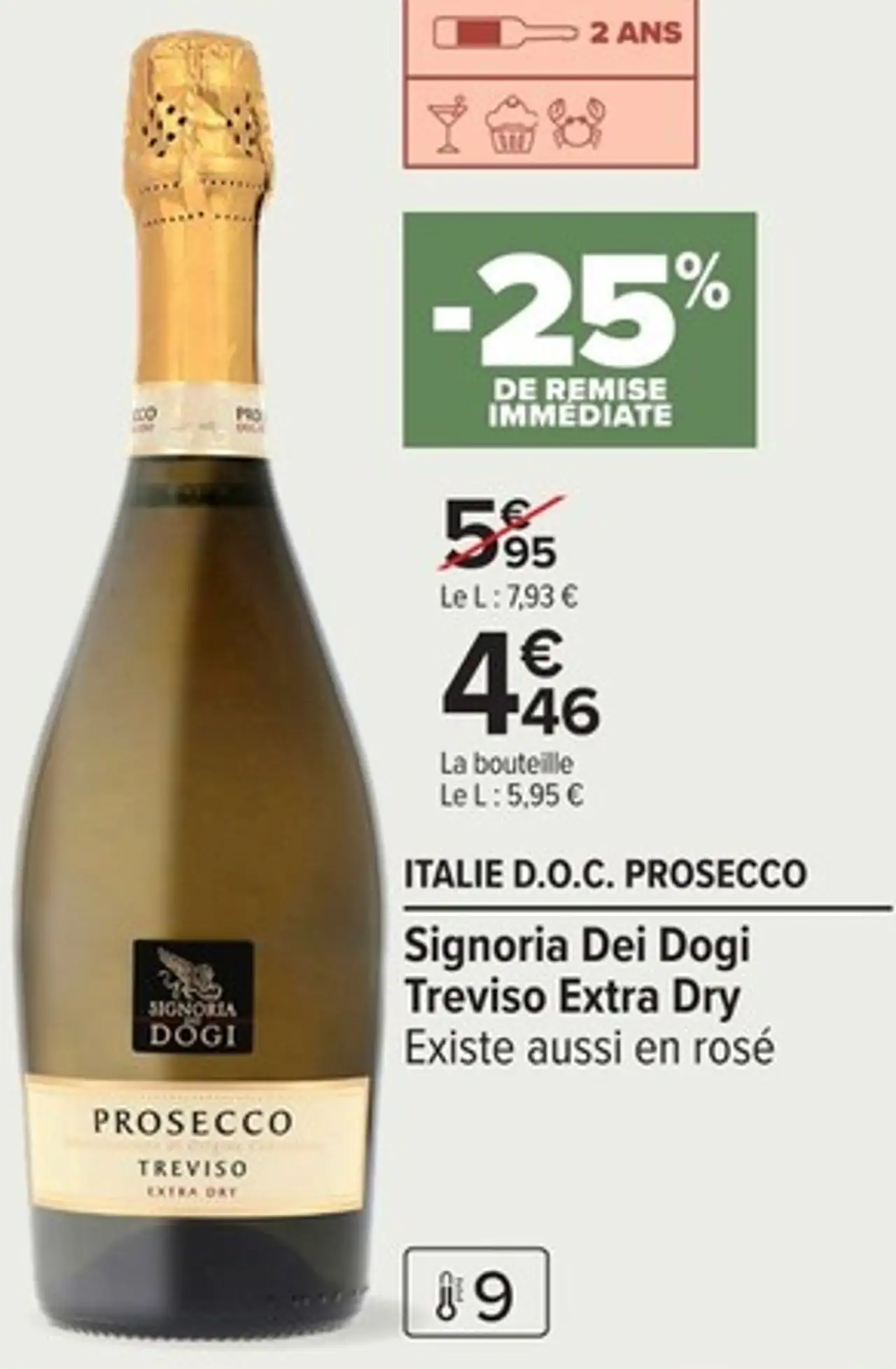 ITALIE D.O.C. PROSECCO Signoria Dei Dogi Treviso Extra Dry